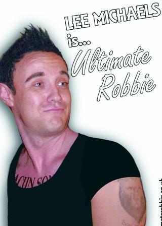 Lee Michaels as Ultimate Robbie based in the Midlands