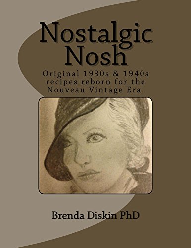 Nostalgic Nosh by Brenda Diskin