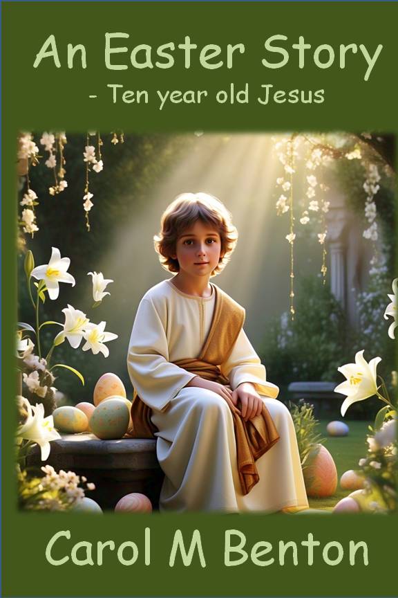 an easter story by carol m benton