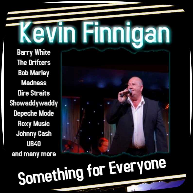 Kevin Finnigan Male Vocalist Tyne & Wear