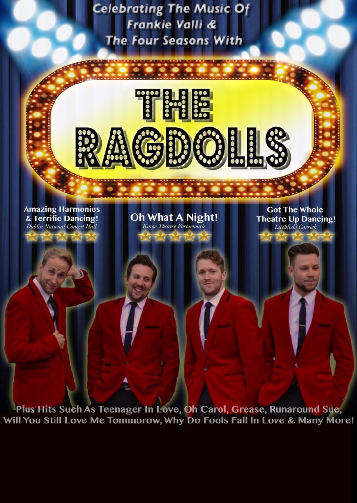 The Ragdolls celebrating the sounds of Franki Valli and the Four Seasons